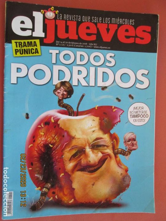 Sammeln von Zeitschriften El Jueves: REVISTA EL JUEVES - N&ordm; 2125 - 2018 - TODOS PODRIDOS ....