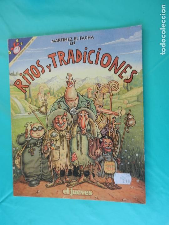Coleccionismo de Revista El Jueves: MARTINEZ EL FACHA , EN RITOS Y TRADICCIONES -pendones del humor n&ordm; 105,- EL JUEVES