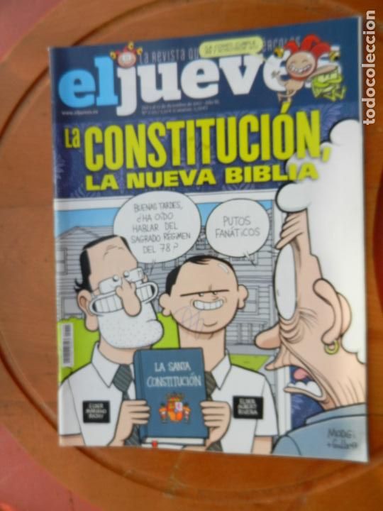 Collection Magazine El Jueves: EL JUEVES LA REVISTA QUE SALE LOS MIERCOLES N&ordm; 2115- DICIEMBRE 2017 - LA CONSTITUCION NUEVA BIBLIA