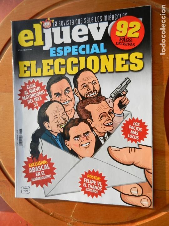 Collection Magazine El Jueves: EL JUEVES LA REVISTA QUE SALE LOS MIERCOLES N&ordm; 2187 ESPECIAL ELECCIONES - 92 PAG