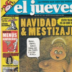 Coleccionismo de Revista El Jueves: REVISTA EL JUEVES NÚMERO 1543 : NAVIDAD & MESTIZAJE. ESTO YA NO ES LO QUE ERA. EDITADO EN 2006.