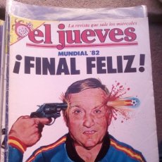 Coleccionismo de Revista El Jueves: EL JUEVES Nº 268 MUNDIAL 82-FINAL FELIZ