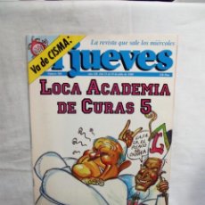 Coleccionismo de Revista El Jueves: REVISTA EL JUEVES Nº 581 JULIO DE 1988 LOCA ACADEMIA DE CURAS 5. Lote 313547488