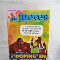 Coleccionismo de Revista El Jueves: REVISTA EL JUEVES Nº 594 OCTUBRE DE 1988 DOPING EN EL DEPORTE. Lote 313560533