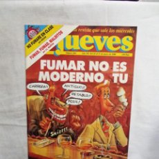 Coleccionismo de Revista El Jueves: REVISTA EL JUEVES Nº 564 MARZO DE 1988 FUMAR NO ES MODERNO , TU. Lote 313561663