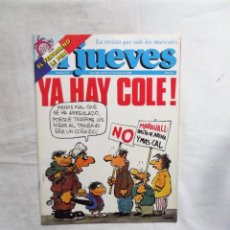 Coleccionismo de Revista El Jueves: REVISTA EL JUEVES Nº 572 MAYO DE 1988 YA HAY COLE !. Lote 313717038