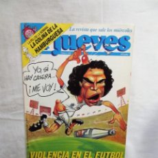 Coleccionismo de Revista El Jueves: REVISTA EL JUEVES Nº 548 NOVIEMBRE DE 1987 VIOLENCIA EN EL FUTBOL. Lote 313718738