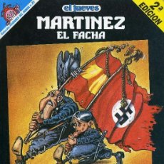 Coleccionismo de Revista El Jueves: MARTINEZ EL FACHA - VOLVERAN LAS BANDERAS VICTORIOSAS. Lote 323001223