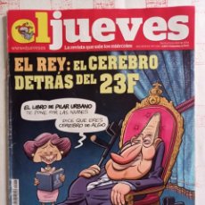 Coleccionismo de Revista El Jueves: EL JUEVES 1924. EL CEREBRO TRAS EL 23-F. ABRIL 2014. Lote 333616698