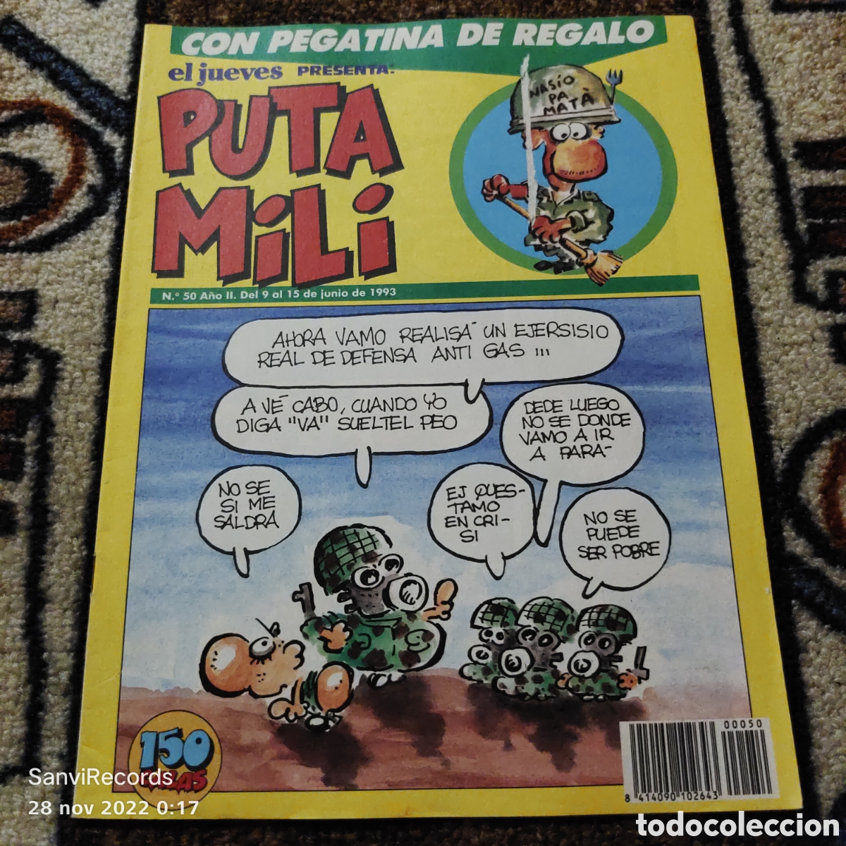 Collectionnisme de Magazine El Jueves: EL JUEVES PRESENTA: PUTA MILI N&deg; 50 (JUNIO 1993)