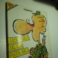 Coleccionismo de Revista El Jueves: HISTORIAS DE LA PUTA MILI. IVÀ. EL JUEVES 1987 RÚSTICA (BUEN ESTADO)