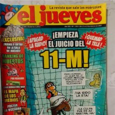 Coleccionismo de Revista El Jueves: EMPIEZA EL JUICIO DEL 11-M REVISTA EL JUEVES DE 21/02/2007