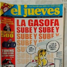 Coleccionismo de Revista El Jueves: LA GASOFA SUBE, SUBE, SUBE… REVISTA EL JUEVES DE 26/04/2006