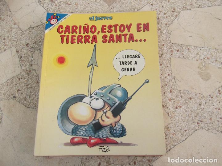 Coleccionismo de revista El Jueves: el jueves, pendones del humor n&ordm; 124, caro&ntilde;o, estoy en tierra santa... fer