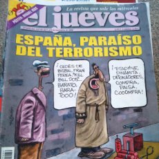Coleccionismo de Revista El Jueves: EL JUEVES -- Nº 1432 -- NOVIEMBRE 2004 -- ESPAÑA, PARAISO DEL TERRORISMO--