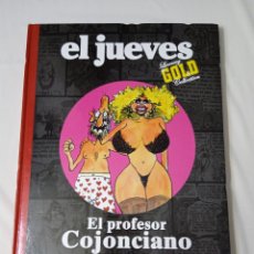 Coleccionismo de Revista El Jueves: COMIC EL JUEVES ” EL PROFESOR COJONCIANO” - LUXURY GOLD COLLECTION - 2008