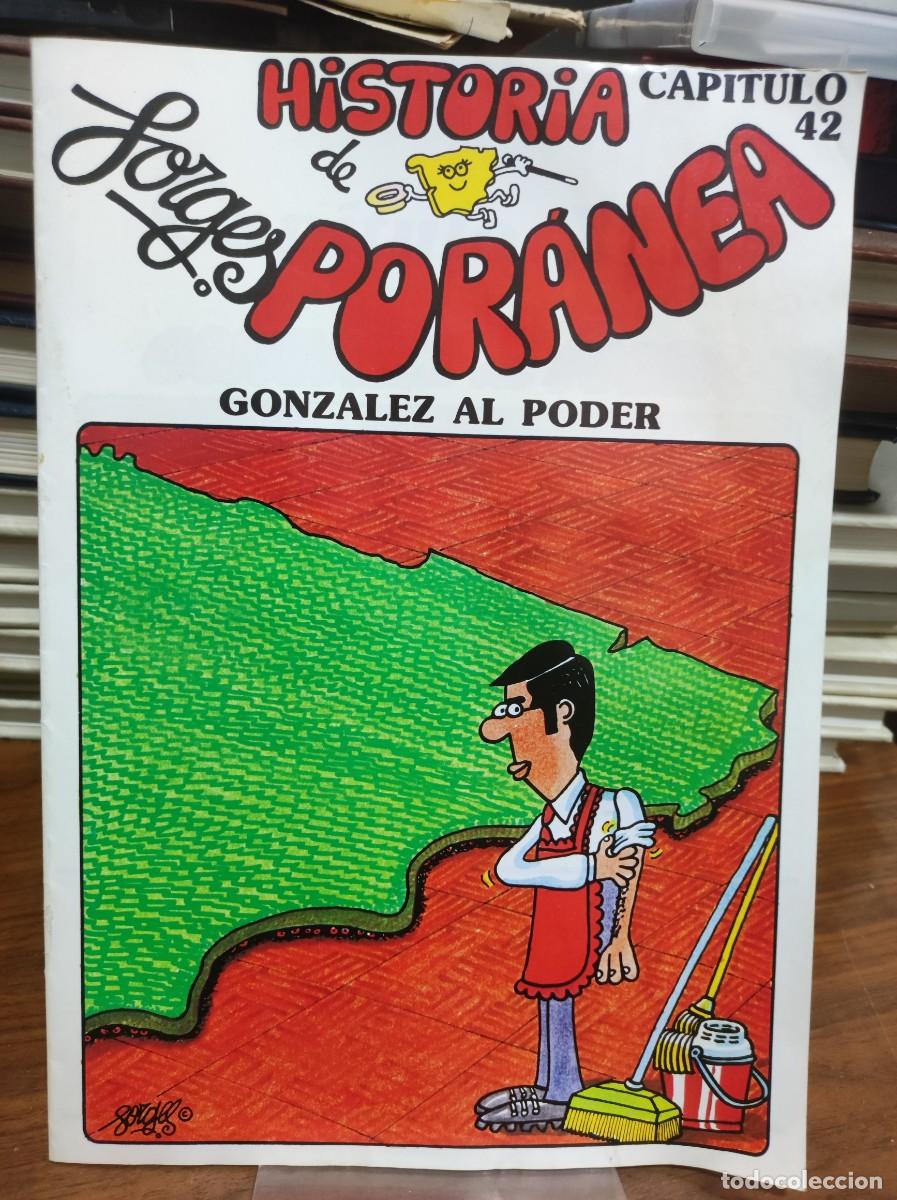 Coleccionismo de revista El Jueves: Historia de For&aacute;nea &rdquo;Gonz&aacute;lez al poder&rdquo; (Cap&iacute;tulo 42) - Foto 1