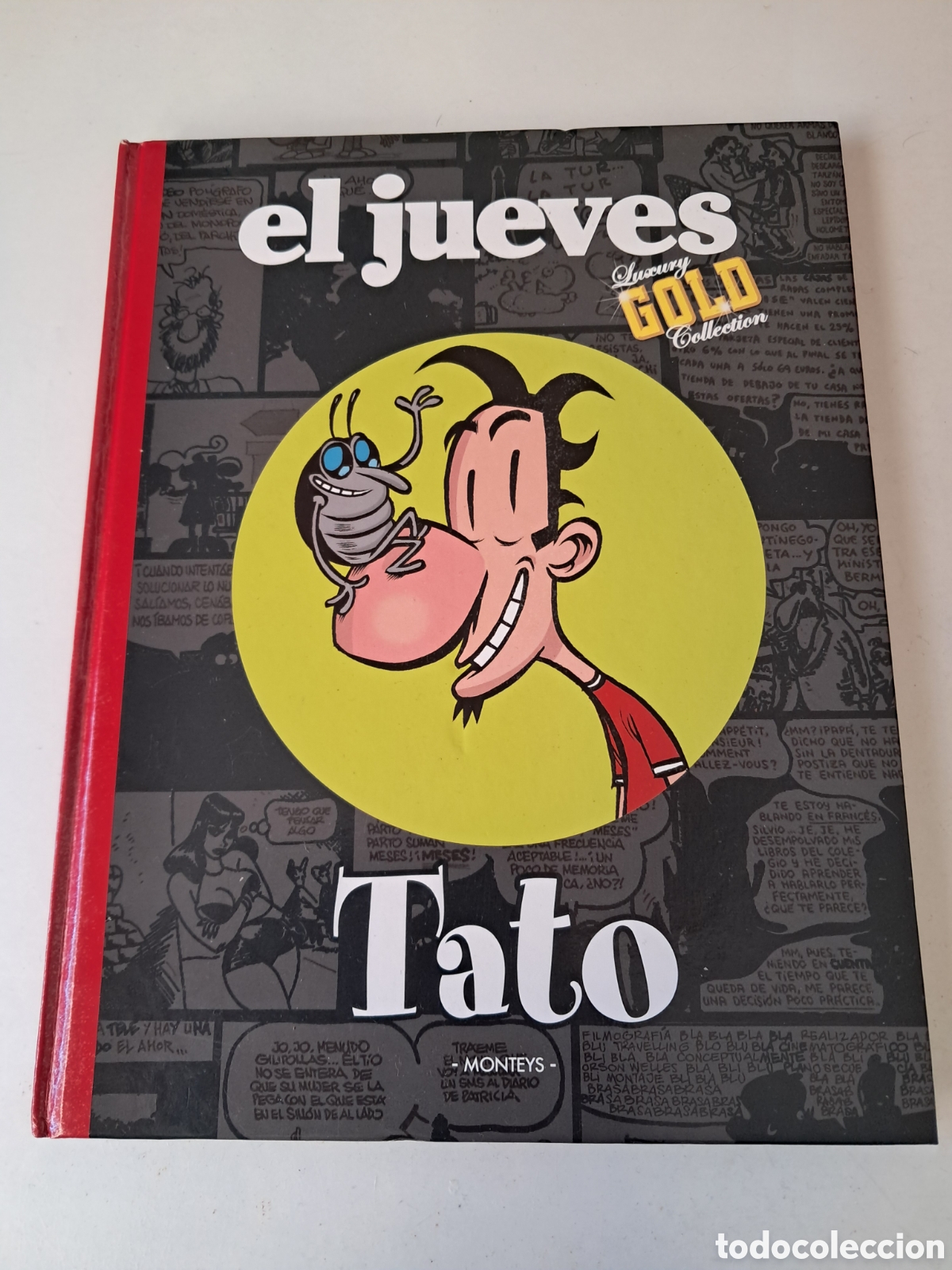 Coleccionismo de Revista El Jueves: EL JUEVES, LUXURY GOLD COLLECTION. TATO