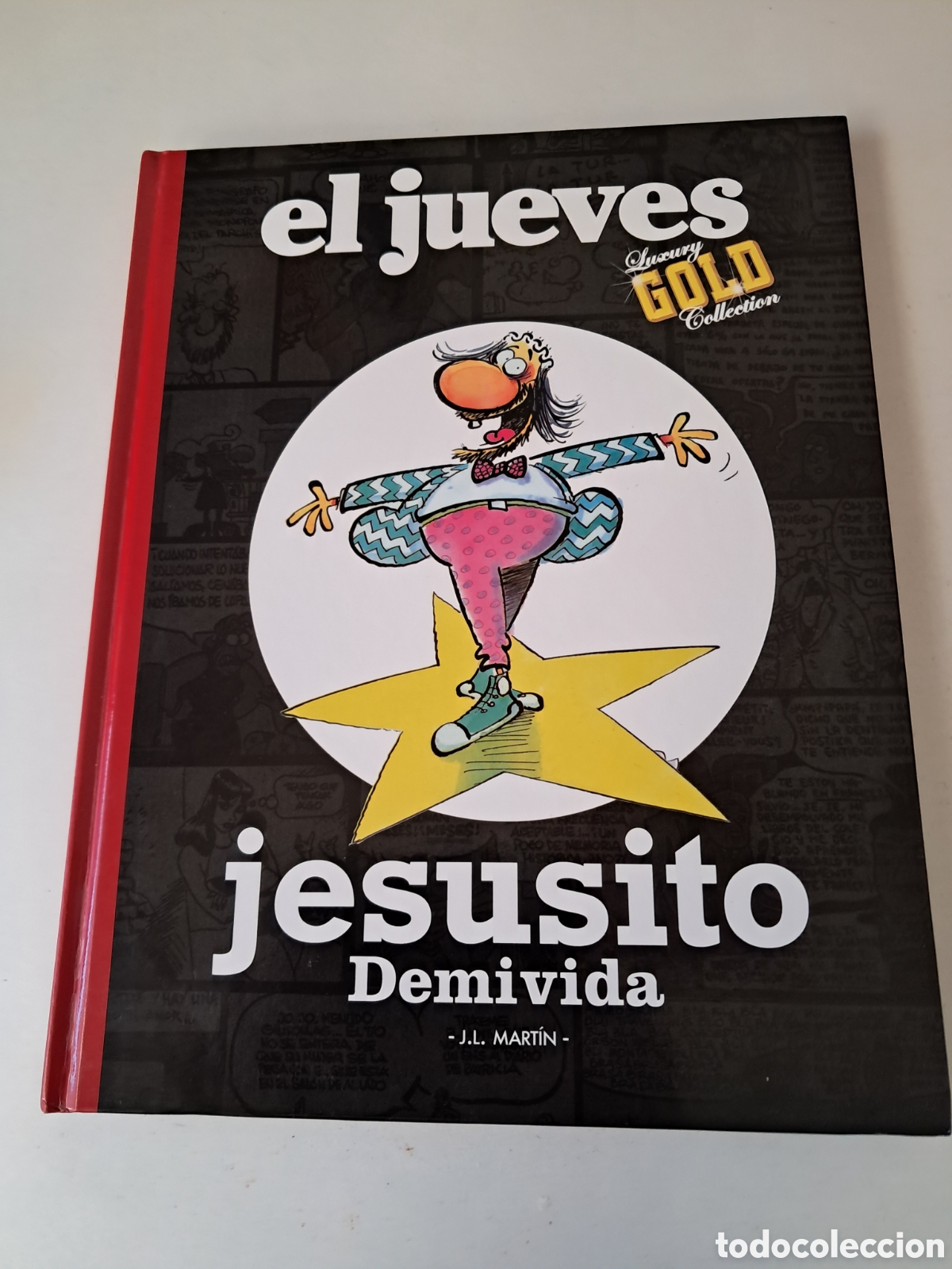 Coleccionismo de Revista El Jueves: EL JUEVES, LUXURY GOLD COLLECTION. JESUSITO DE MI VIDA.
