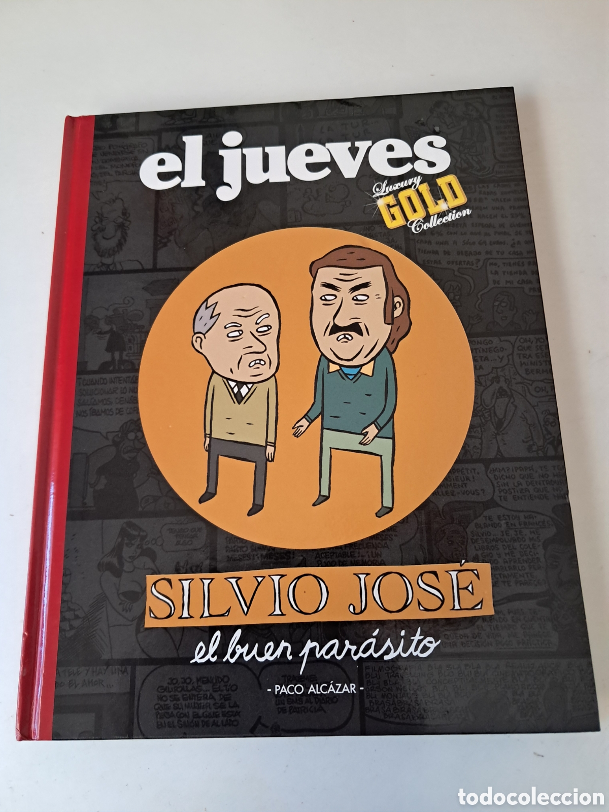 Coleccionismo de Revista El Jueves: EL JUEVES, LUXURY GOLD COLLECTION. SILVIO JOSE , EL BUEN PAR&Aacute;SITO