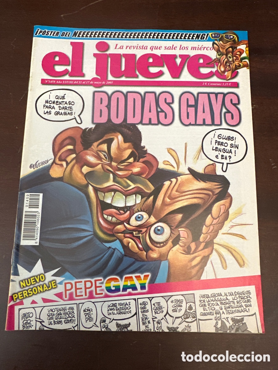 Coleccionismo de Revista El Jueves: EL JUEVES LA REVISTA QUE SALE LOS MIERCOLES N&ordm; 1459 - MAYO 2005 - BODAS GAYS