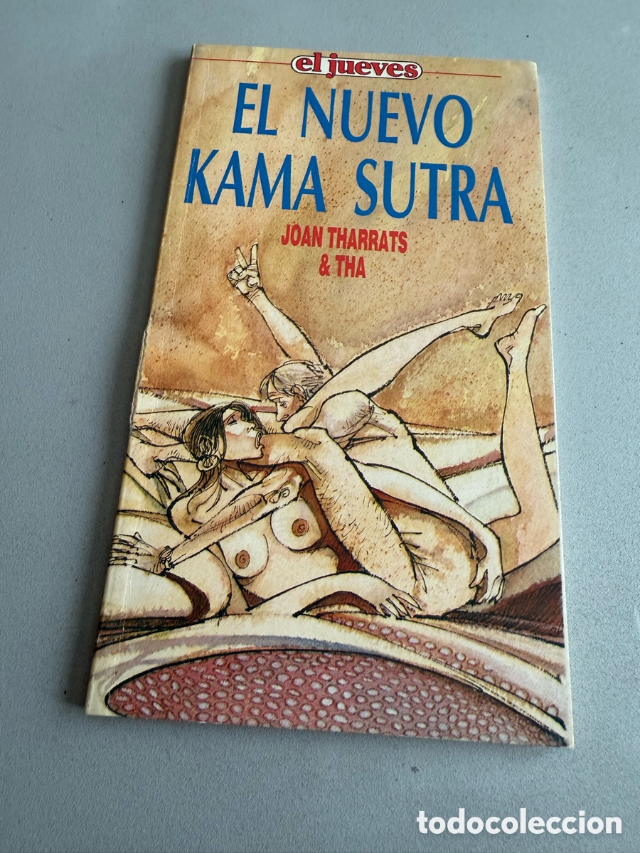 Coleccionismo de Revista El Jueves: EL NUEVO KAMA SUTRA - JOAN THARRATS & THA - EL JUEVES