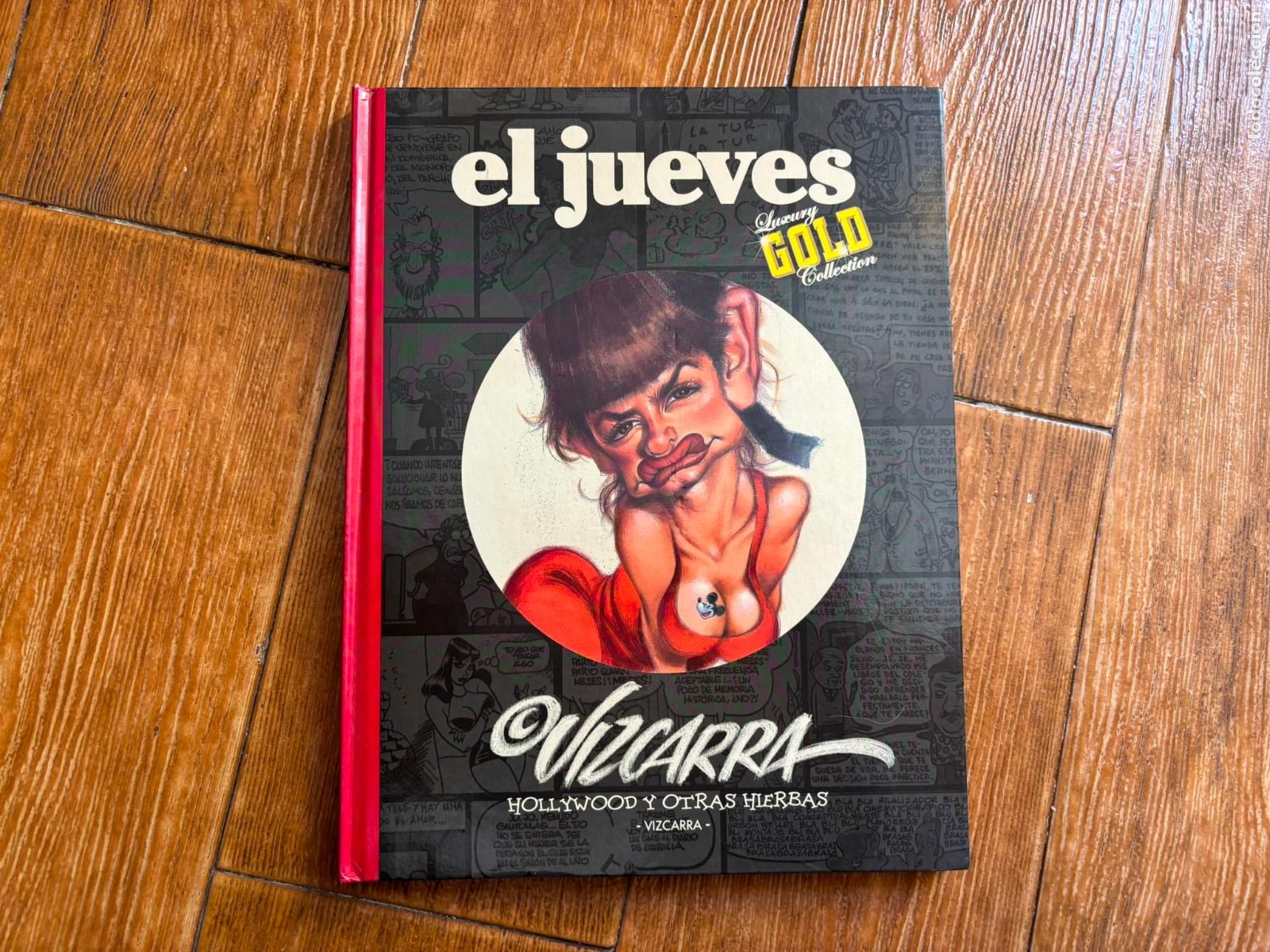 Coleccionismo de Revista El Jueves: EL JUEVES LUXURY GOLD COLLECTION VIZCARRA HOLLYWOOD Y OTRAS HIERBAS