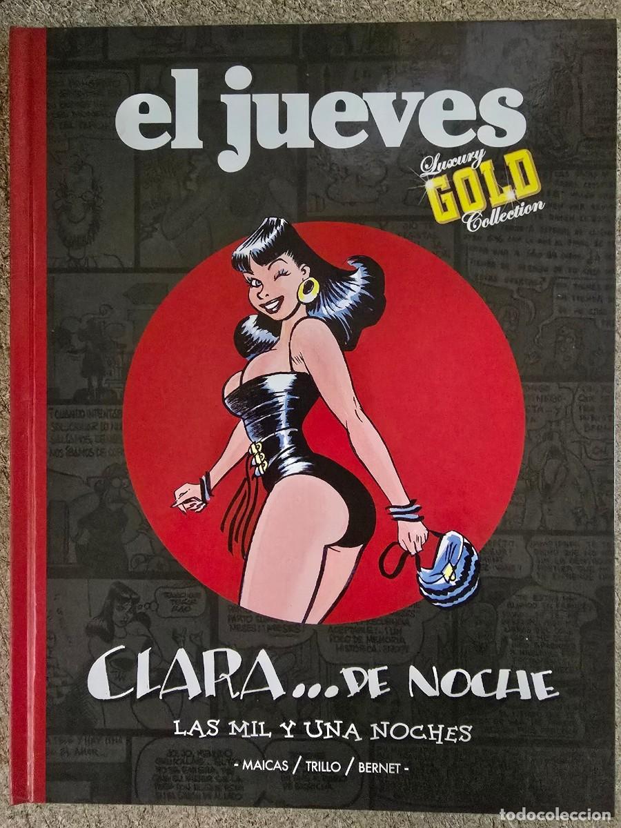 Coleccionismo de Revista El Jueves: Clara de Noche.Coleccion Luxury Gold.El Jueves