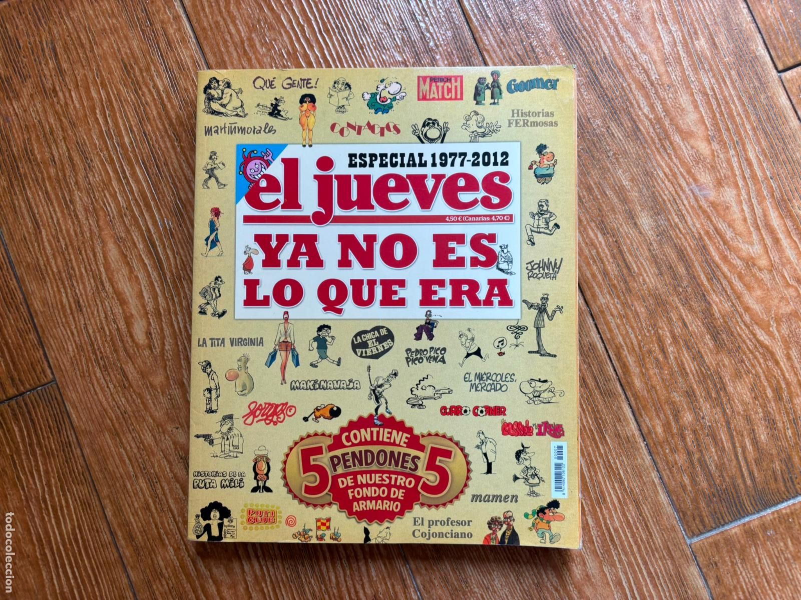 Coleccionismo de Revista El Jueves: El Jueves Especial 1977-2012: Ya no es lo que era CONTIENE 5 PENDONES DEL HUMOR