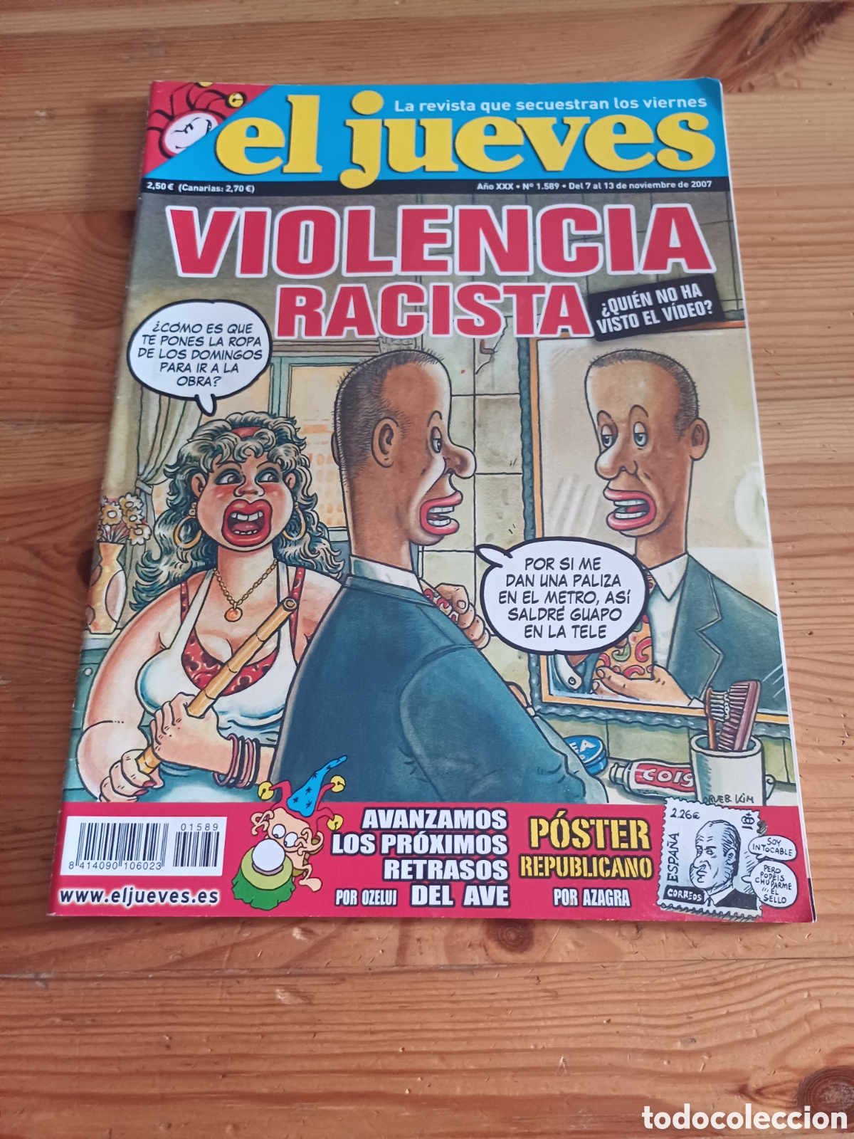 Coleccionismo de Revista El Jueves: Revista el jueves 1589 Poster republicano Azagra Revuelta Viva la Republica