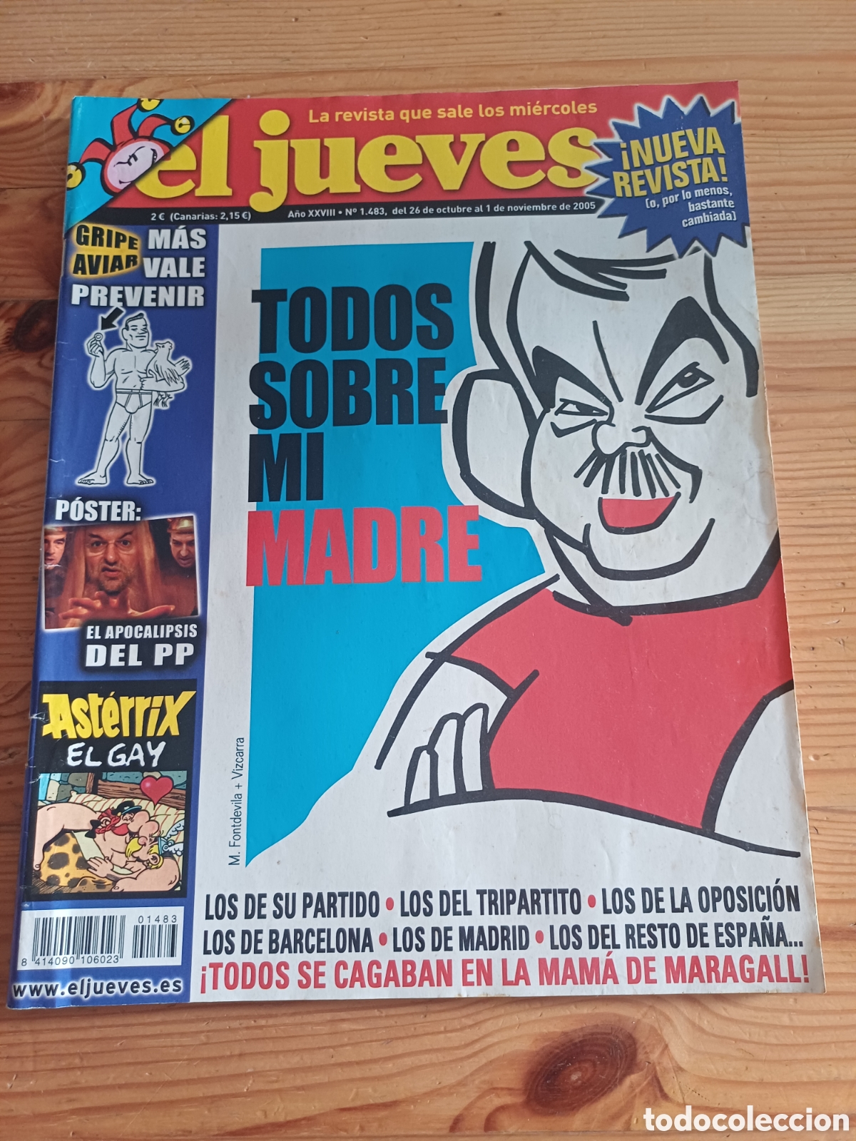 Coleccionismo de Revista El Jueves: Revista el jueves 1483 Ast&eacute;rrix el gay Apocalipsis PP Maragall