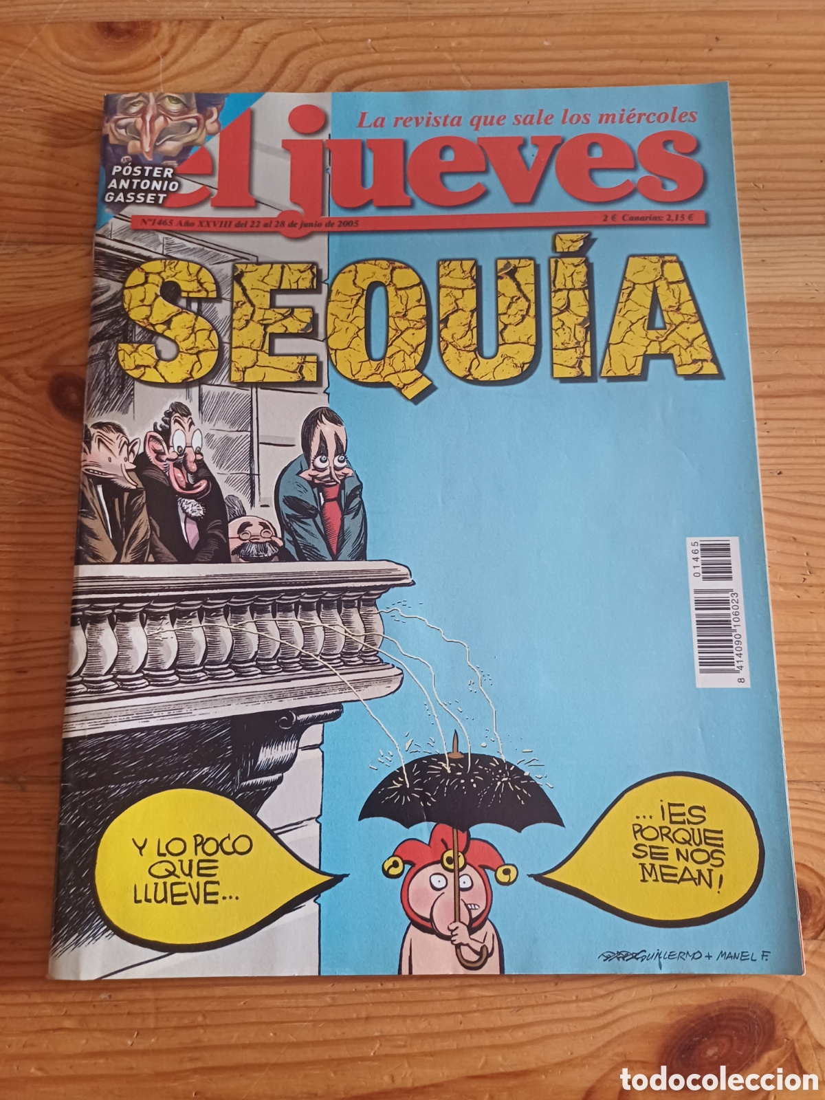 Coleccionismo de Revista El Jueves: Revista el jueves 1465 Poster Antonio Gasset