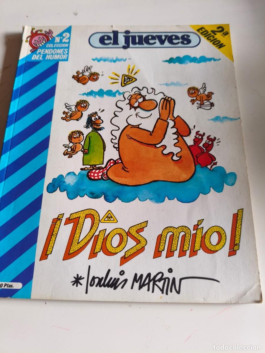 Coleccionismo de Revista El Jueves: Pendones del humor n&ordm; 2 &iexcl;Dios m&iacute;o! Joseluis Mart&iacute;n 2&ordm; Edici&oacute;n El Jueves