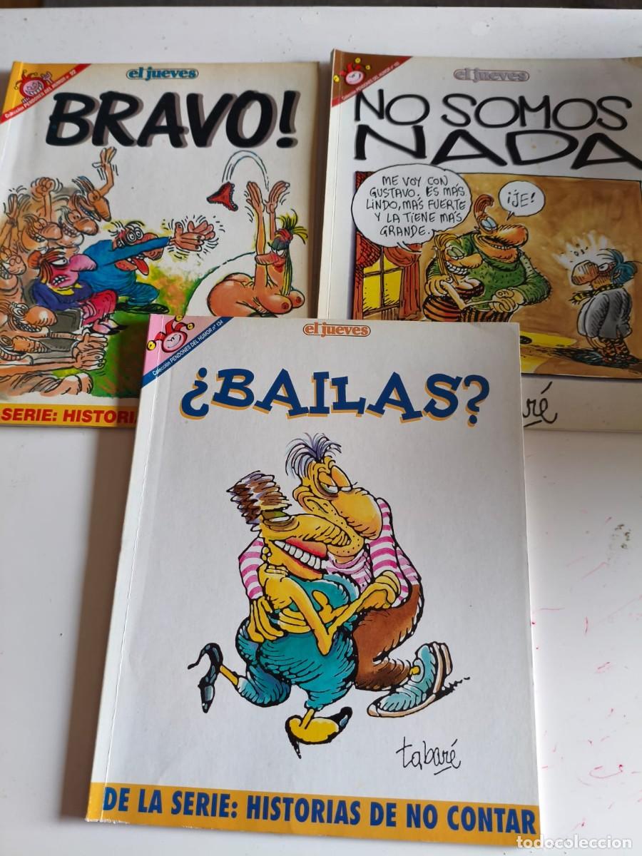 Coleccionismo de Revista El Jueves: Pendones del humor n&ordm; 92, 103 y 134 Tabar&eacute; - &iquest;Bailas? +Bravo! + No somos nada El jueves