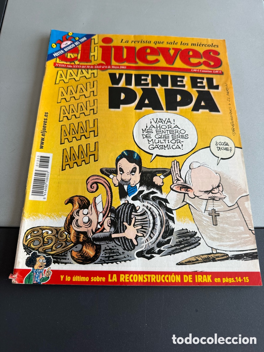 Coleccionismo de Revista El Jueves: EL JUEVES. VIENE EL PAP&Aacute;. N 1353.