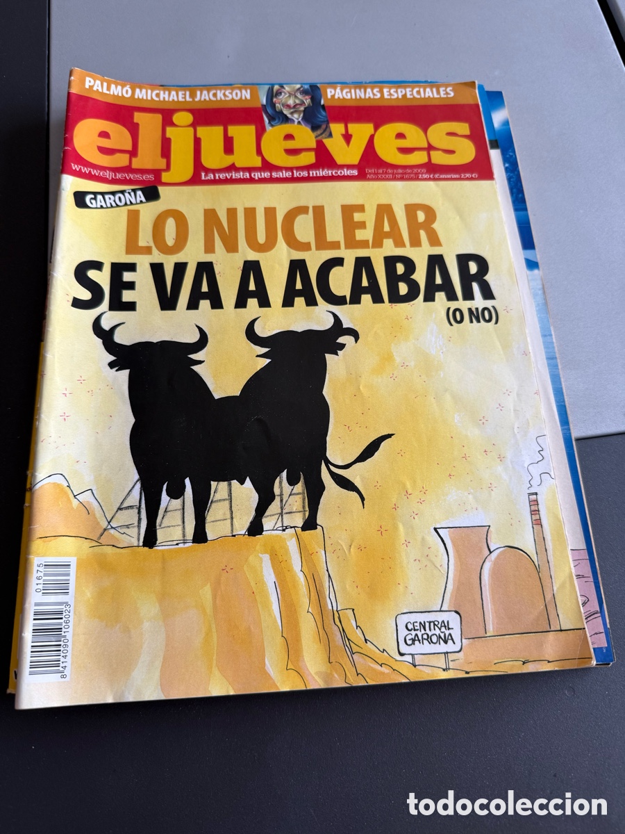 Coleccionismo de Revista El Jueves: EL JUEVES. LO NUCLEAR SE VA A ACABAR. O NO. N 1675