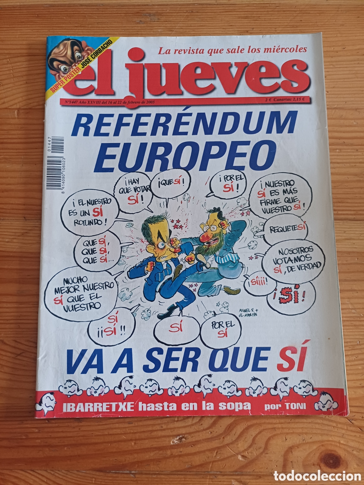 Coleccionismo de Revista El Jueves: Revista El Jueves 1447 Poster Jos&eacute; Corbacho