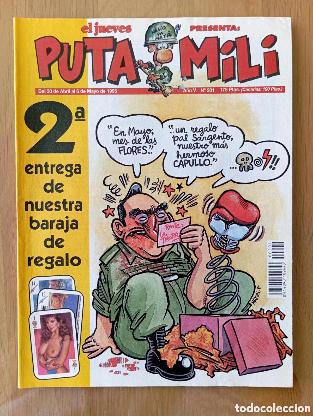 Coleccionismo de Revista El Jueves: EL JUEVES PUTA MILI ABRIL 1996 32 P&Aacute;GINAS