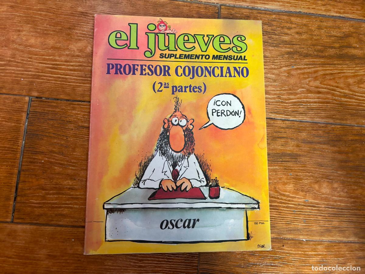 Coleccionismo de Revista El Jueves: EL JUEVES. SUPLEMENTO MENSUAL. CONSULTORIO SEXUAL. PROFESOR COJONCIANO. OSCAR (2&ordf; PARTE)1979