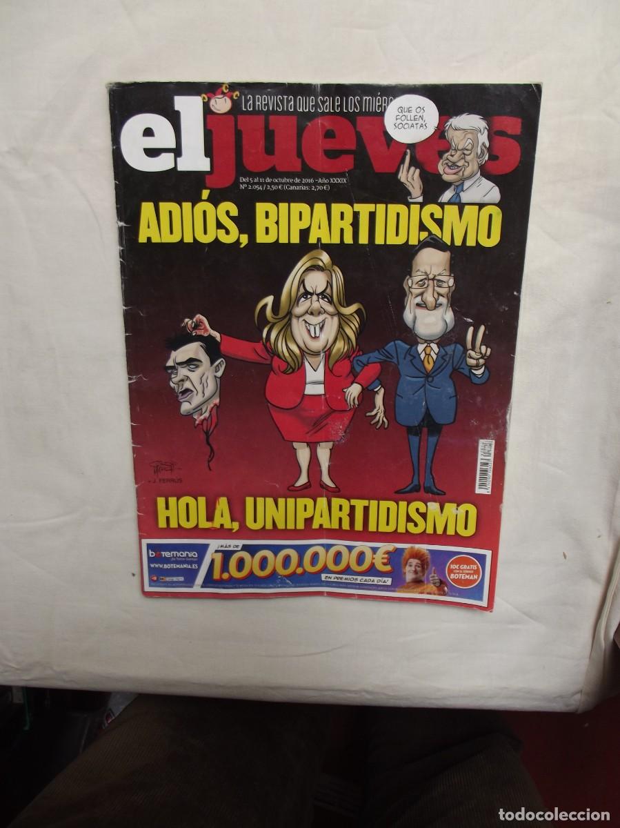Coleccionismo de Revista El Jueves: REVISTA EL JUEVES N&ordm; 2054 OCTUBRE DE 2016