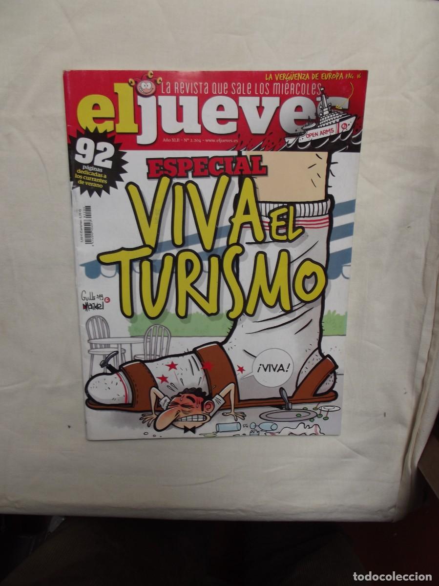 Coleccionismo de Revista El Jueves: REVISTA EL JUEVES N&ordm; 2204 ESPECIAL VIVA EL TURISMO