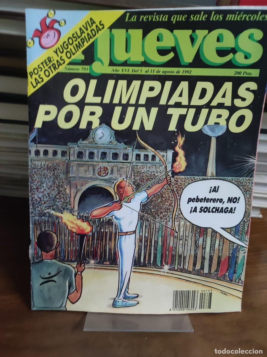 Coleccionismo de Revista El Jueves: El Jueves - &rdquo;Olimpiadas por un tubo&rdquo; N&ordm; 793 (5-11 agosto 1992)
