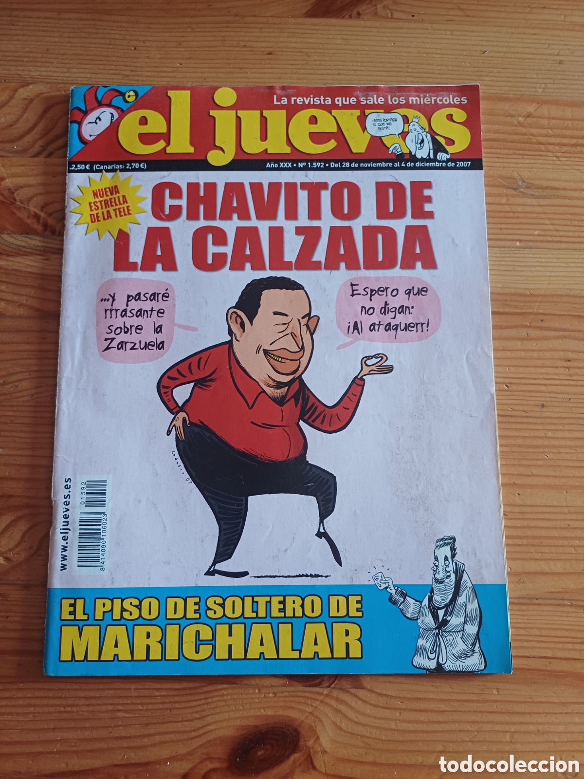 Coleccionismo de Revista El Jueves: El jueves Revista 1592 Poster Paulina Rubio y Colate - Higo Chavez