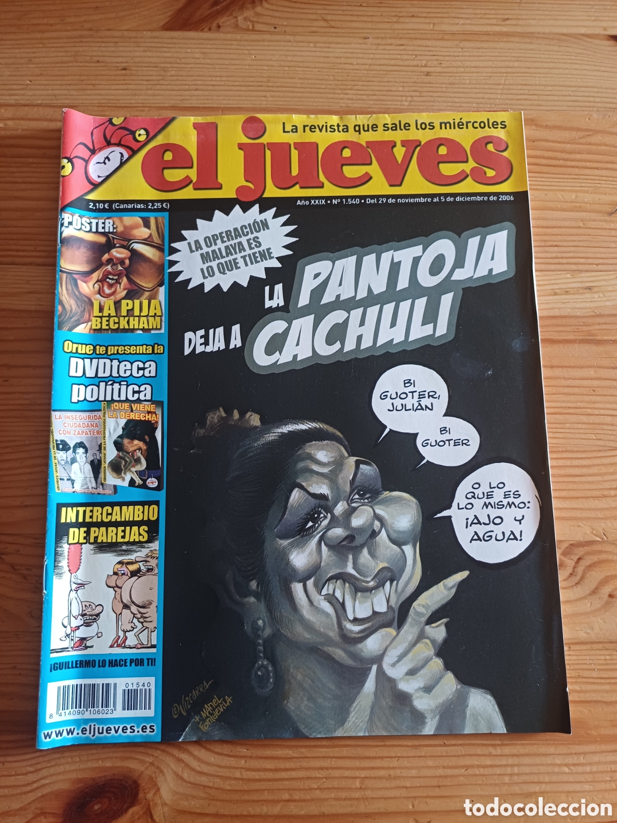 Coleccionismo de Revista El Jueves: El jueves revista 1540 Poster Victoria Beckham - Isabel Pantoja Marbella Spice Girls