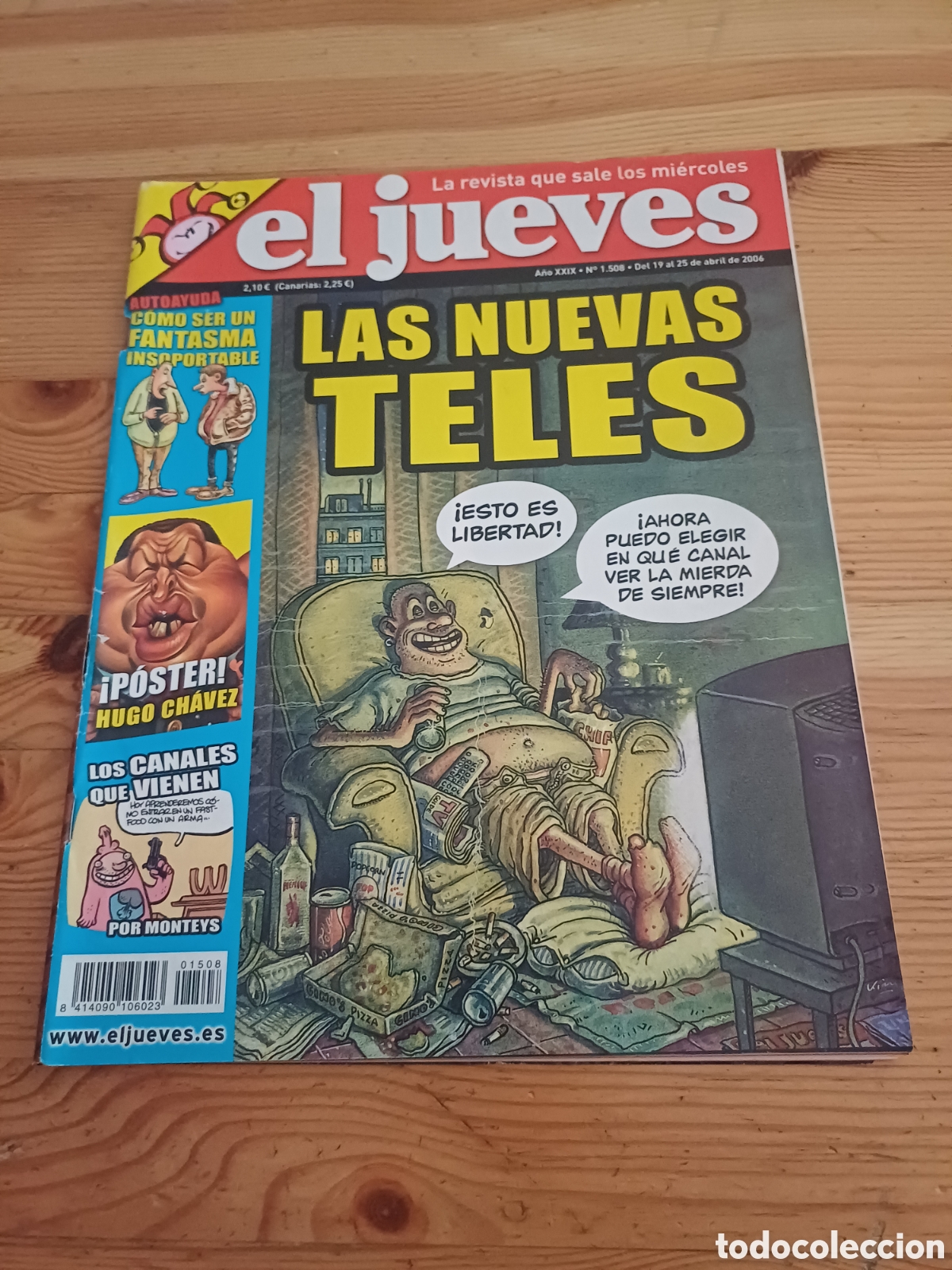 Coleccionismo de Revista El Jueves: El Jueves Revista 1508 Poster Hugo Chavez Venezuela Bush