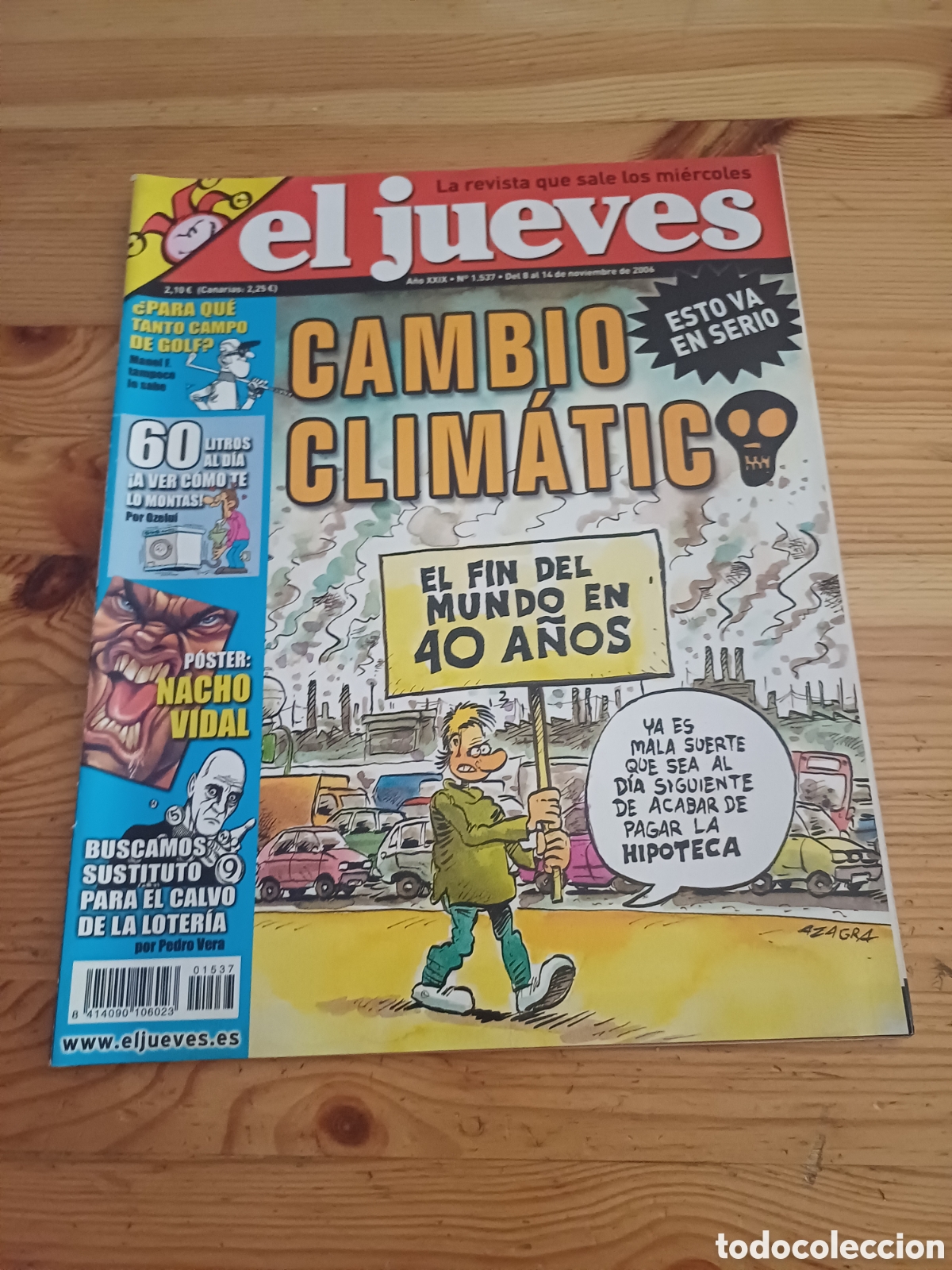 Coleccionismo de Revista El Jueves: El Jueves Revista 1537 Poster Nacho Vidal actor porno