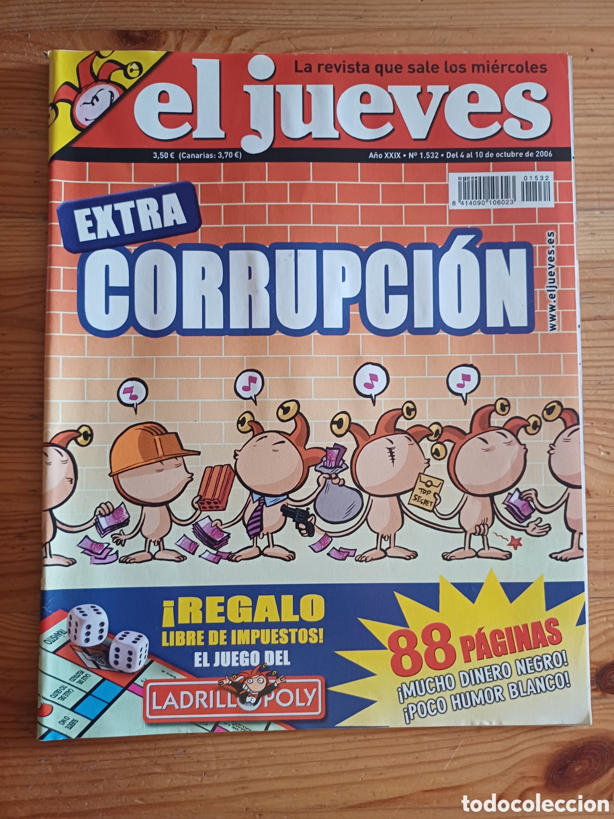 Coleccionismo de Revista El Jueves: El Jueves Revista 1532 Marbella Gil Pantoja Julian Mu&ntilde;oz