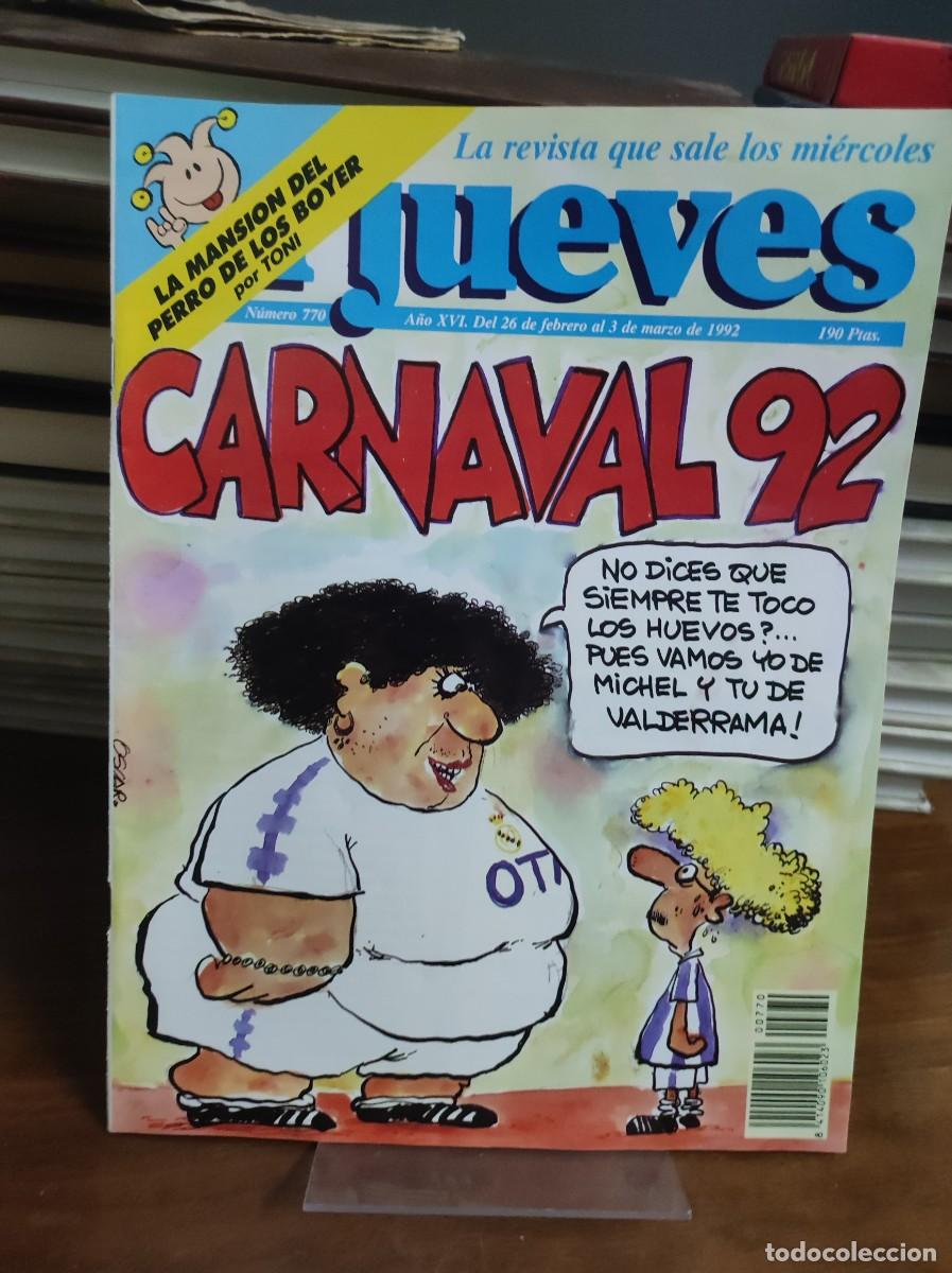 Coleccionismo de Revista El Jueves: El Jueves N&ordm; 770 Humor deportivo y festivo: Especial Carnaval 92 (M&iacute;chel y Valderrama)