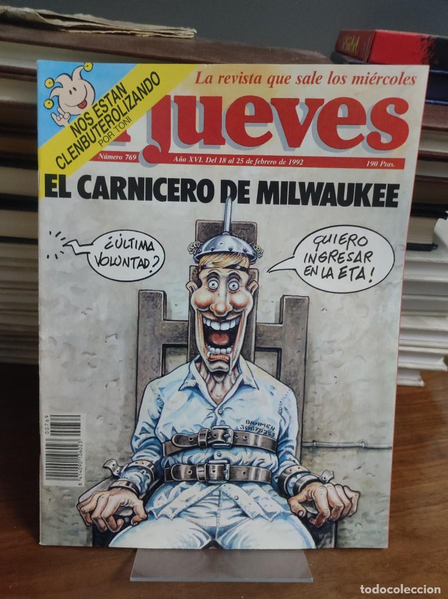 Coleccionismo de Revista El Jueves: El Jueves N&ordm; 769 Cr&oacute;nica negra / S&aacute;tira: &rdquo;El carnicero de Milwaukee&rdquo; (Jeffrey Dahmer)