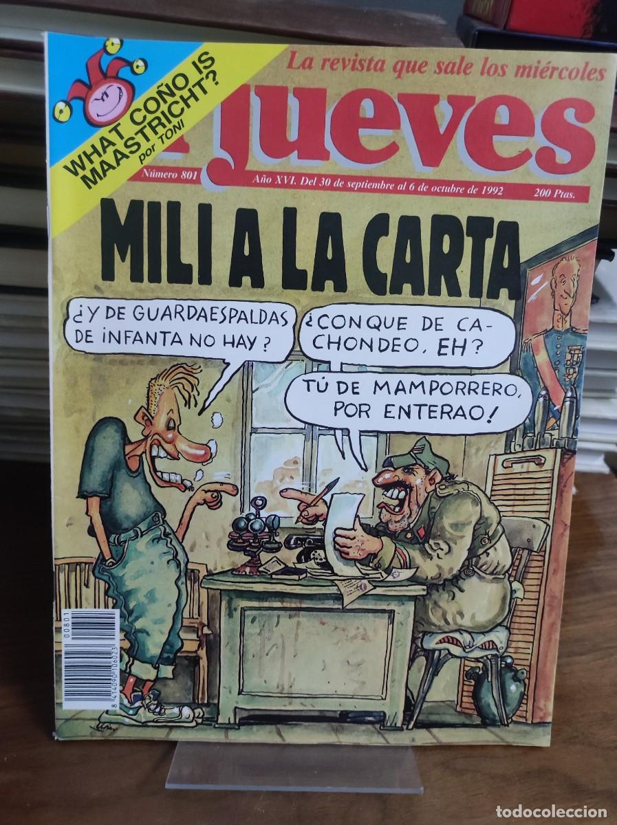 Sammeln von Zeitschriften El Jueves: El Jueves N&ordm; 801 Humor social y pol&iacute;tico: El servicio militar obligatorio (&rdquo;Mili a la carta&rdquo;)